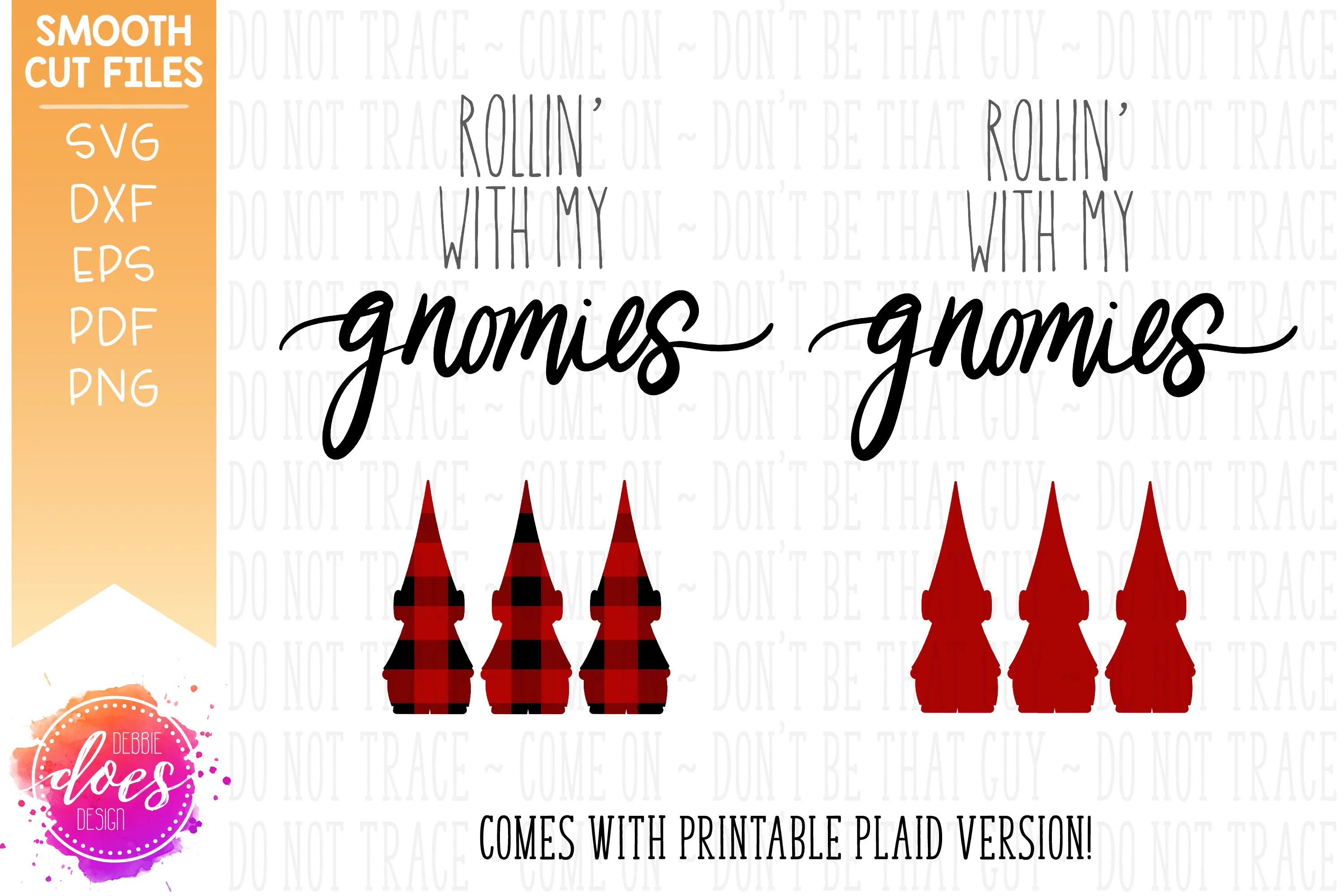 Rollin' with my Gnomies - Buffalo Plaid - SVG File | Printable | Sublimation