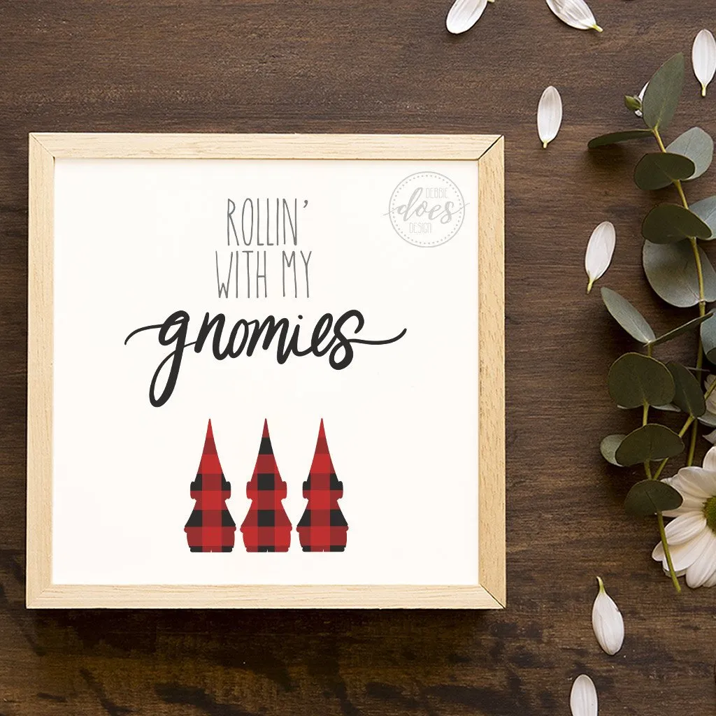 Rollin' with my Gnomies - Buffalo Plaid - SVG File | Printable | Sublimation