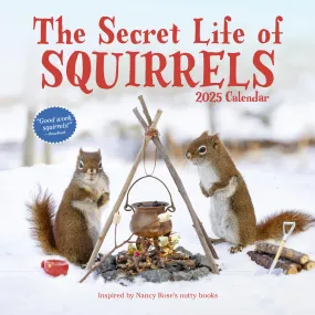 The Secret Life of Squirrels 2025 Wall Calendar